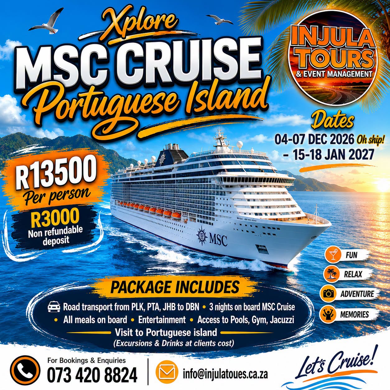 Xplore MSC Cruise to Portuguese Island